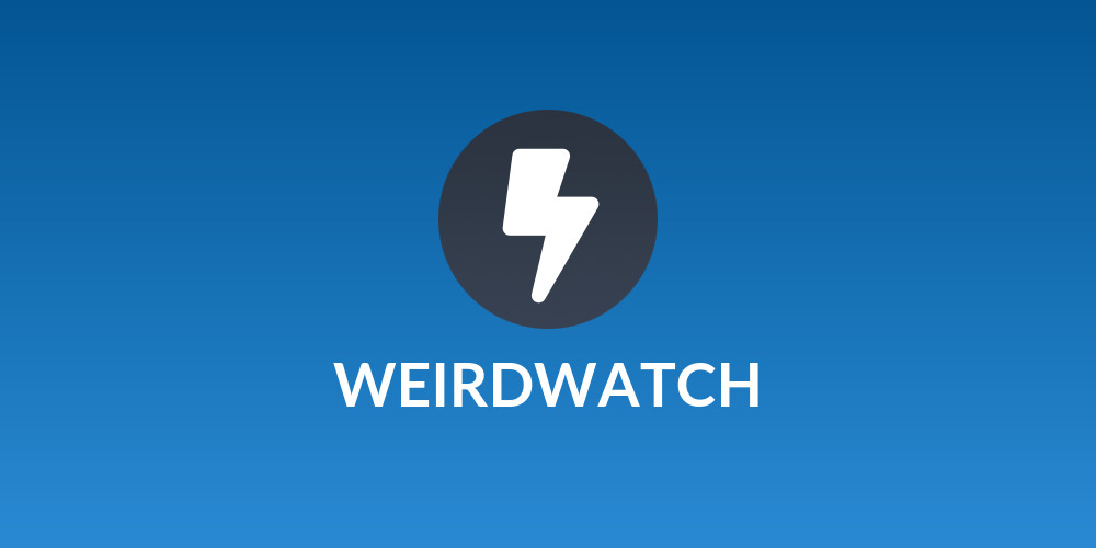 WEIRDWATCH