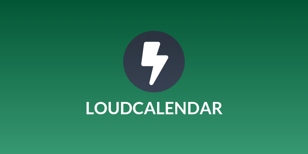LOUDCALENDAR