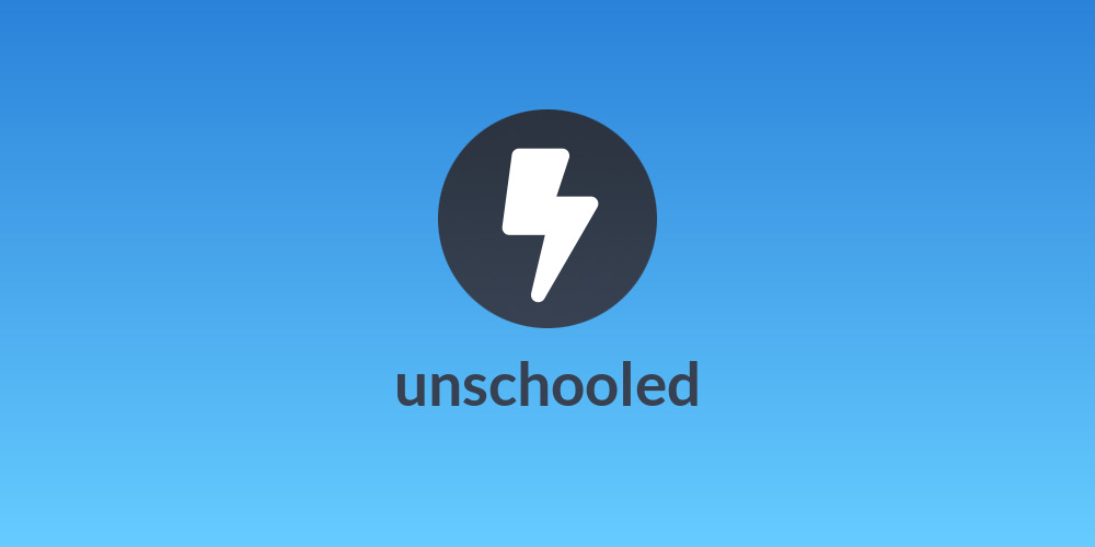 unschooled