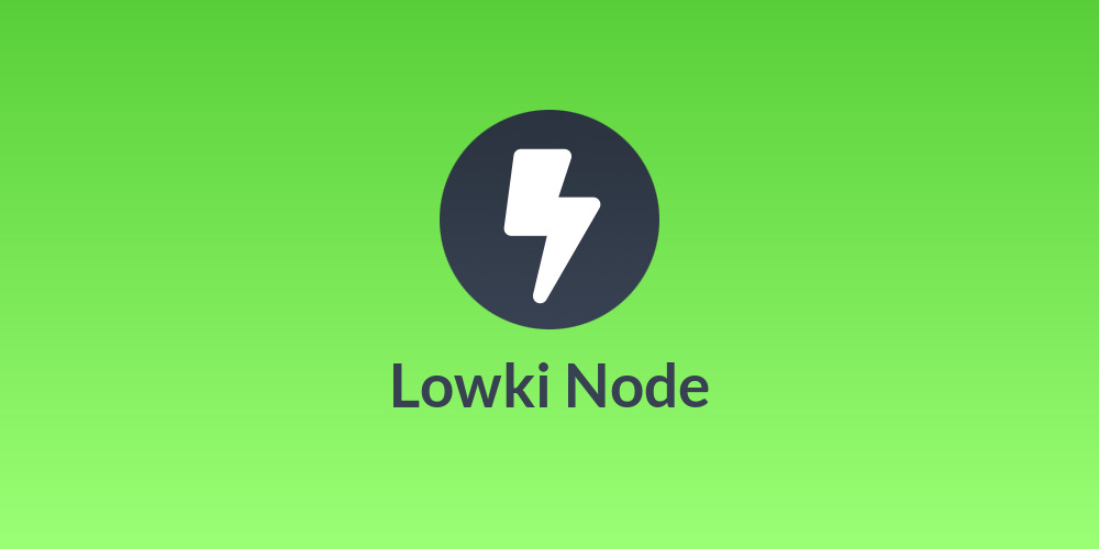 Lowki Node