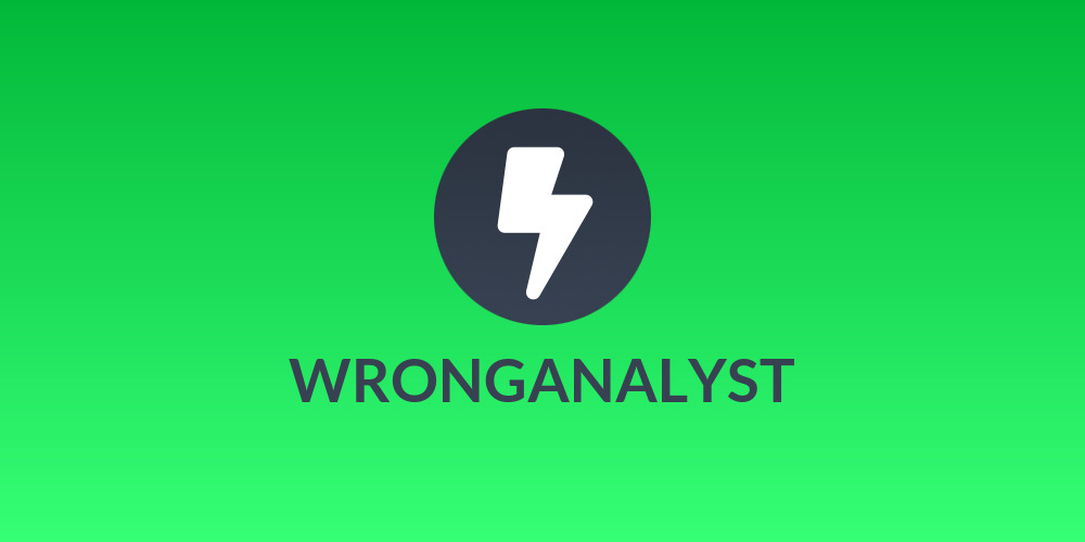 WRONGANALYST