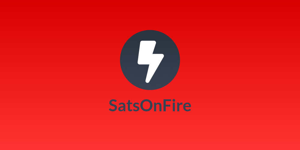 SatsOnFire