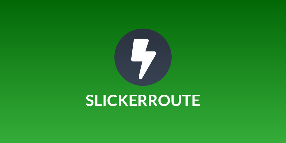 SLICKERROUTE