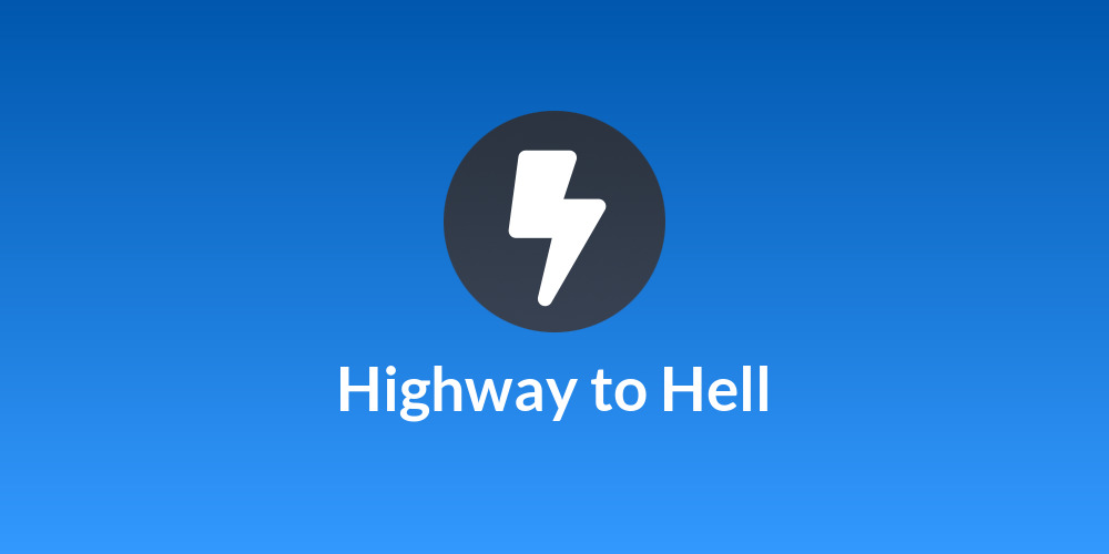 Highway to Hell