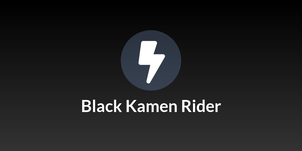 Black Kamen Rider