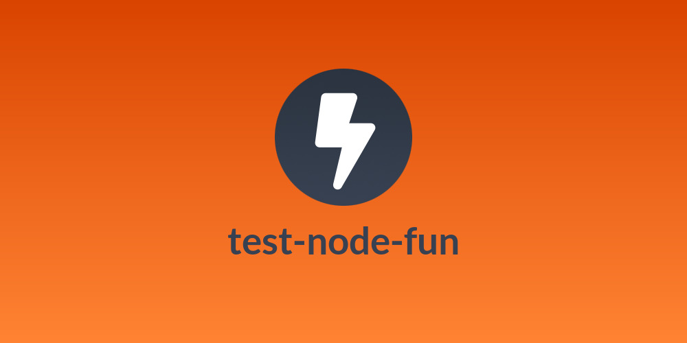 test-node-fun