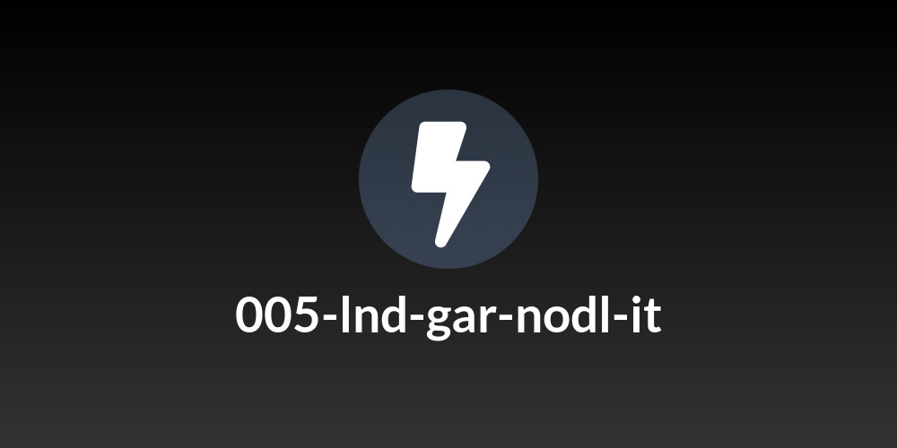 005-lnd-gar-nodl-it