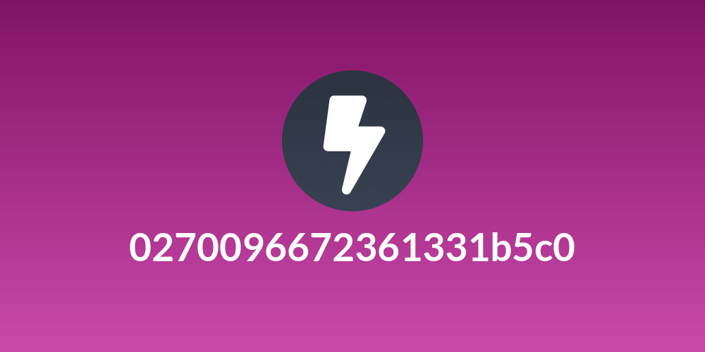 0270096672361331b5c0