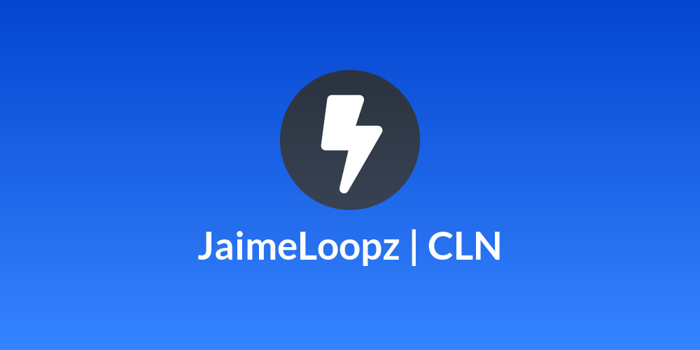 JaimeLoopz | CLN