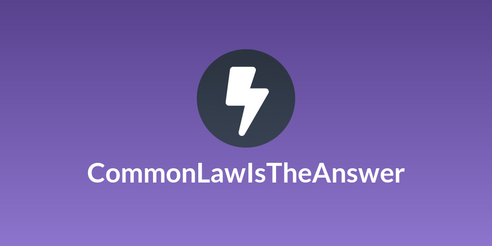 CommonLawIsTheAnswer