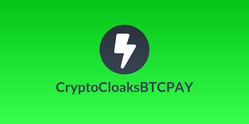 CryptoCloaksBTCPAY