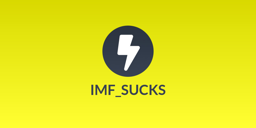IMF_SUCKS