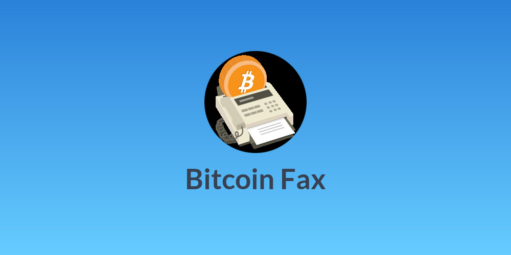 Bitcoin Fax