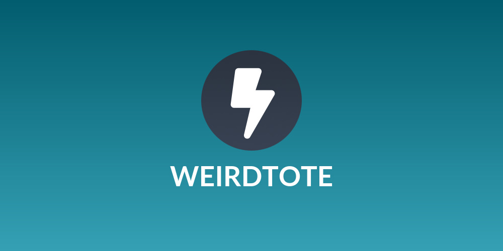 WEIRDTOTE