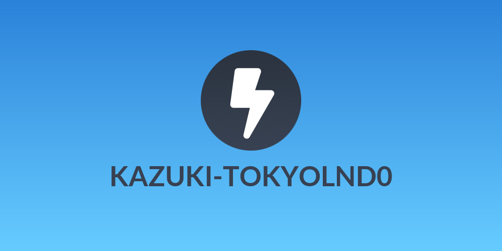 KAZUKI-TOKYOLND0