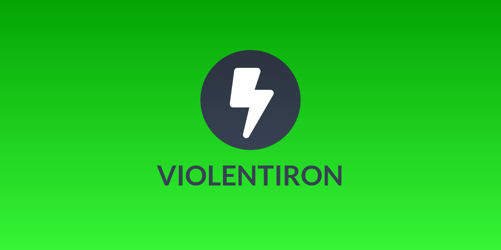 VIOLENTIRON