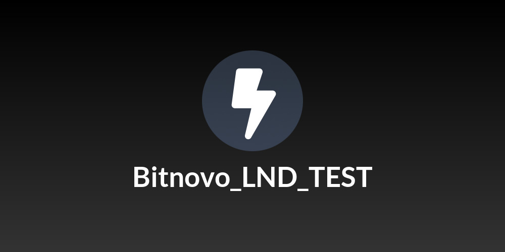 Bitnovo_LND_TEST